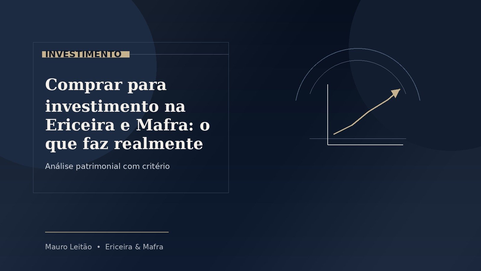 Comprar para investimento na Ericeira e Mafra: o que faz realmente sentido avaliar