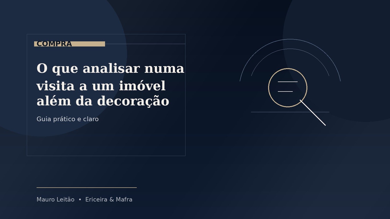 O que analisar numa visita a um imóvel além da decoração