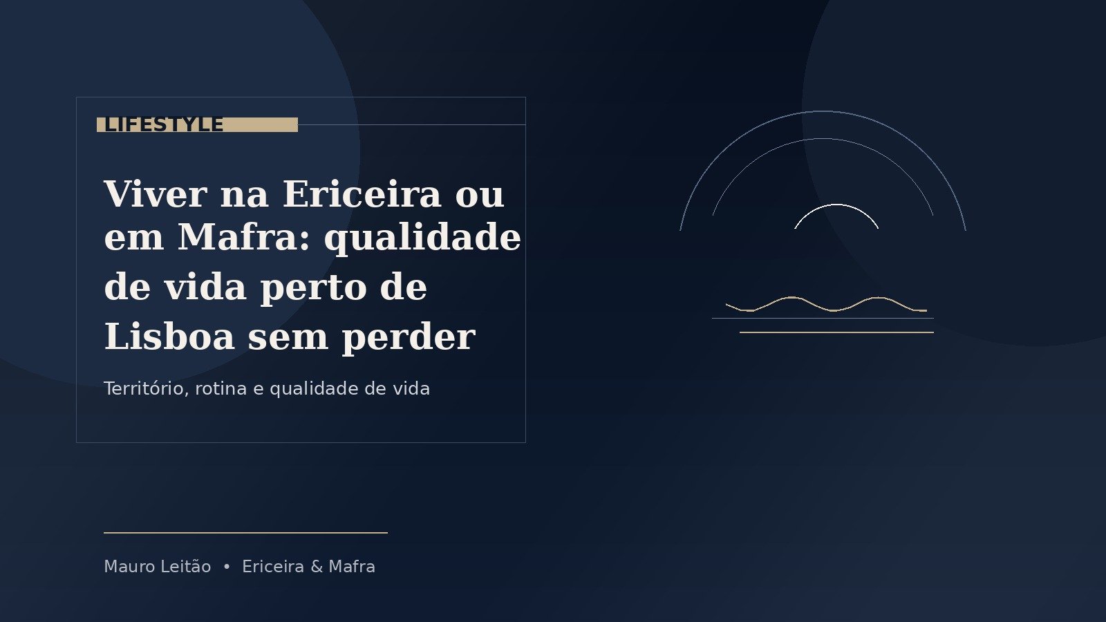 Viver na Ericeira ou em Mafra: qualidade de vida perto de Lisboa sem perder identidade local